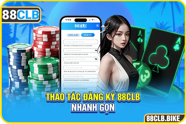 Thao tác đăng ký 88CLB nhanh gọn